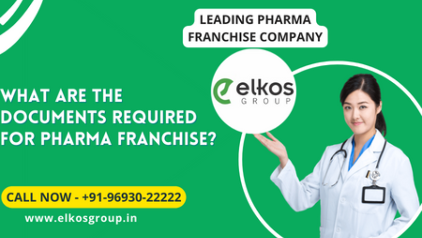 What are the documents required for pharma franchise